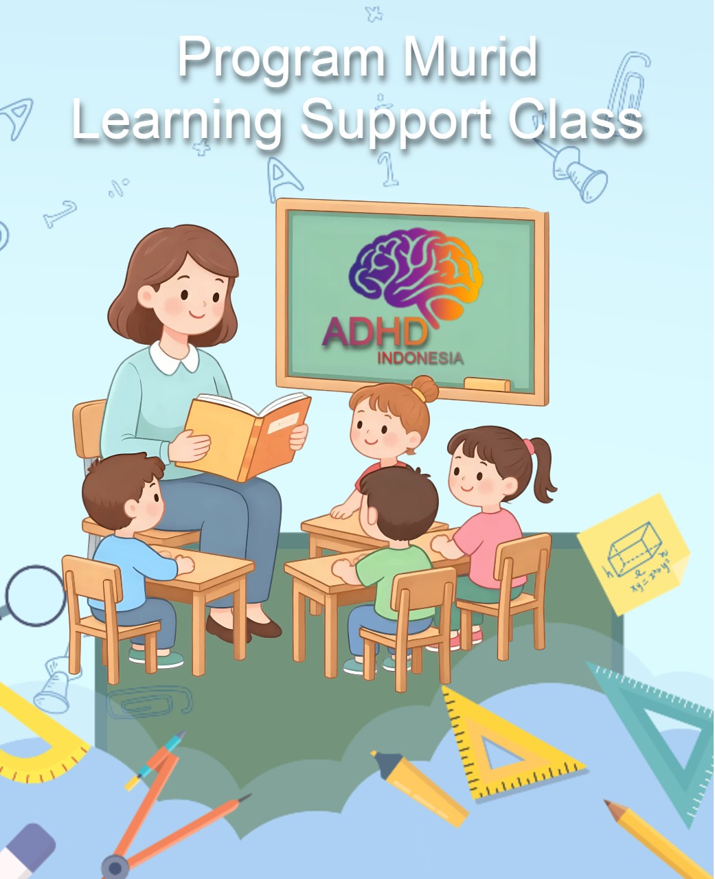 Program ADHD Indonesia Kabupaten Pegunungan Bintang Kelas Pendampingan Belajar (Learning Support Class)