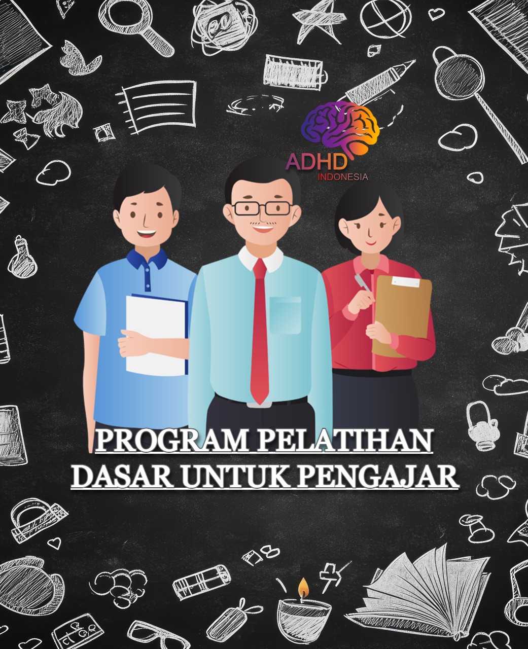 Pelatihan Dasar Pengajar ADHD Indonesia Kabupaten Pegunungan Bintang